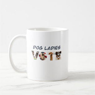 Taza De Café Damas de perro votan