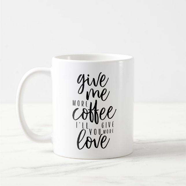 Taza De Café Dame más café (Izquierda)