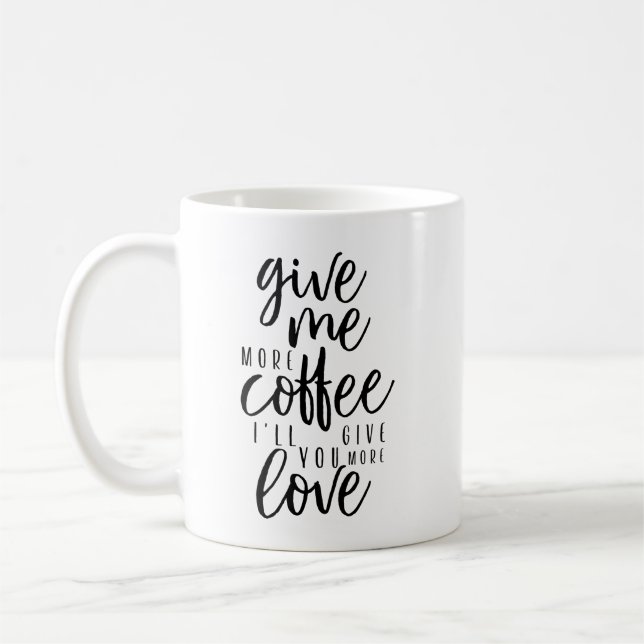 Taza De Café Dame más café (Izquierda)