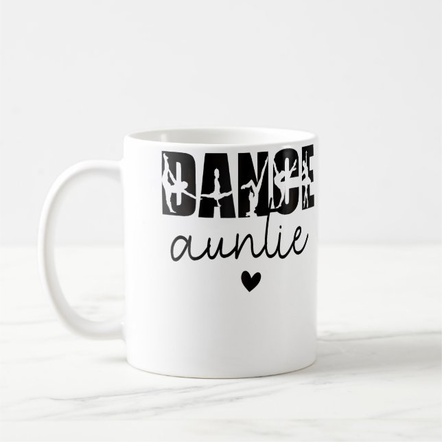 Taza De Café Dance Auntie Life Aunt Of A Dancer Aunt (Izquierda)