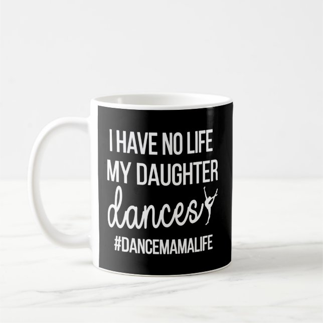 Taza De Café Dance Mamá Bailar Mamá De Una Madre Bailarina (Izquierda)