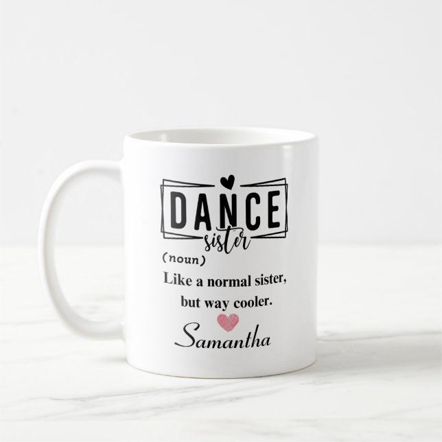 Taza De Café Dance Sister (Izquierda)