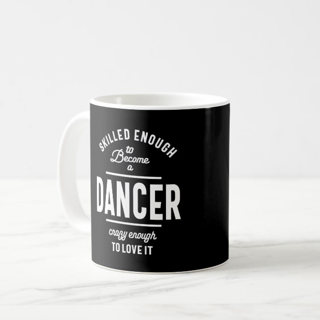 Taza De Café Dancer Work Job Title Gift (Anverso izquierdo)