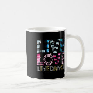Taza De Café Danzamiento de línea Funny Love Line Dance Dance G