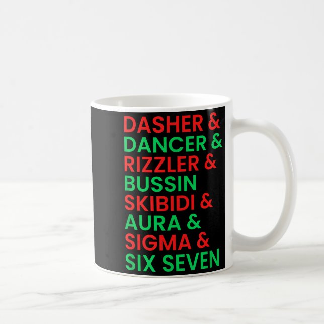 Taza De Café Dasher Dancer Prancer &amp; Rizzler 67 Funny Kids  (Derecha)