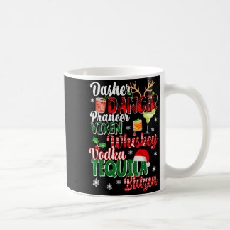 Taza De Café Dasher Dancer Prancer Vixen Moscato Vodka Tequila
