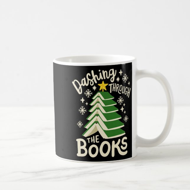 Taza De Café Dashing Through The Books Christmas Book Lovers Me (Derecha)
