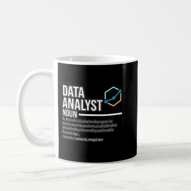 Taza De Café Data Analyst Definition Data Scientist Science Lov (Izquierda)