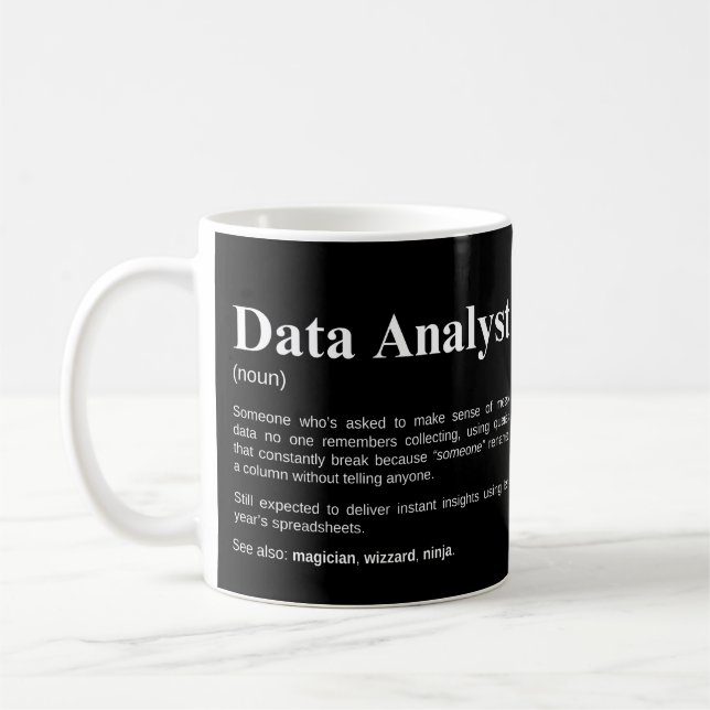 Taza De Café Data Analyst Funny Data Definition (Izquierda)