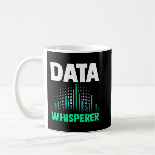 Taza De Café Data Whisperer Funny Science Analyst Software Engi