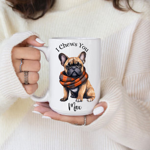 Taza de café de Bulldog Francés Cute I Chews You