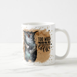 Taza de café de demasiados lunes
