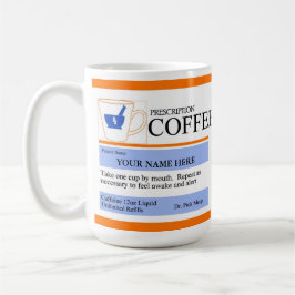 Taza de café de encargo de la prescripción