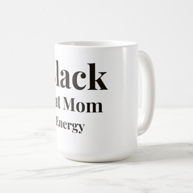 Taza de café de energía de mamá gata negra (Anverso derecho)