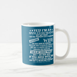 Taza De Café De Esposo Malcriado Volviendo Loca a la Esposa Feb
