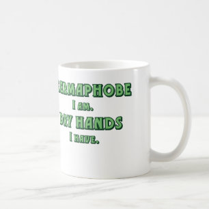 Taza de café de Germaphobe