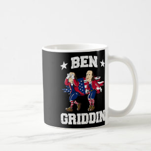 Taza De Café De Julio Benjamin Franklin Griddy Ben Griddin 1