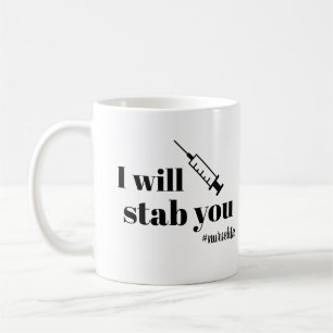 Taza de café de la enfermera le apuñalaré