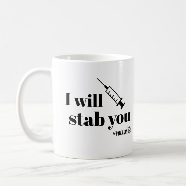 Taza de café de la enfermera le apuñalaré (Izquierda)