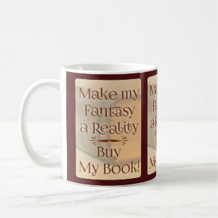 Taza De Café De la fantasía a la realidad cita del autor