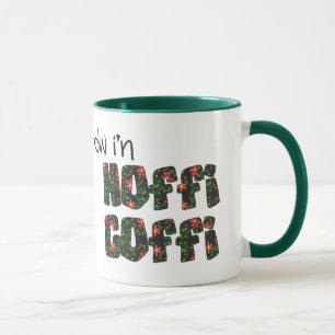 Taza de café de la lengua Galés: Hoffi Coffi,