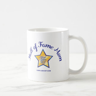 Taza de café de la mamá del salón de la fama