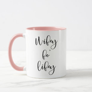 Taza de café de la novia de la esposa de Wifey Fo