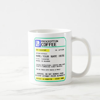 Taza de café de la prescripción - añada su nombre