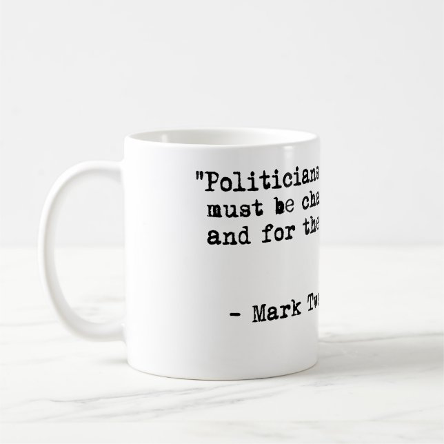 Taza de café de Mark Twain - cita de los políticos (Izquierda)