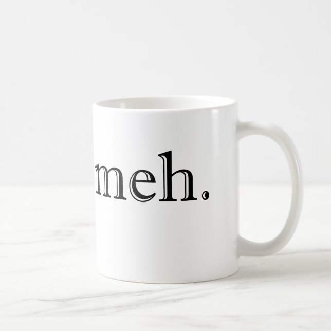 Taza de café de Meh (Derecha)