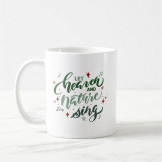 Taza de café de Navidad Canta el Cielo y la Natura