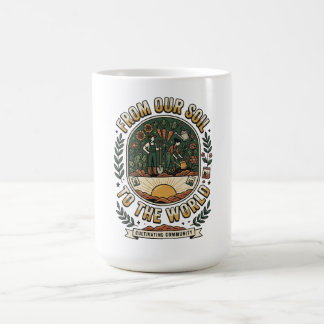 Taza De Café De Nuestro Suelo Al Mundo