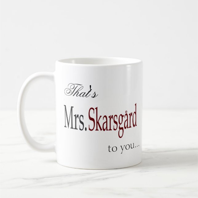 Taza de café de "señora Skarsgard" (Izquierda)