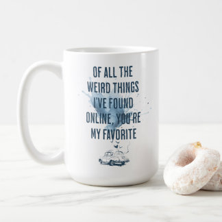 Taza De Café De todas las cosas que he encontrado en línea
