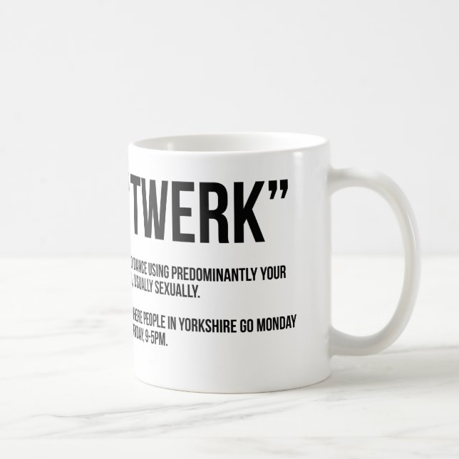 Taza de café de "TWERK" (Derecha)