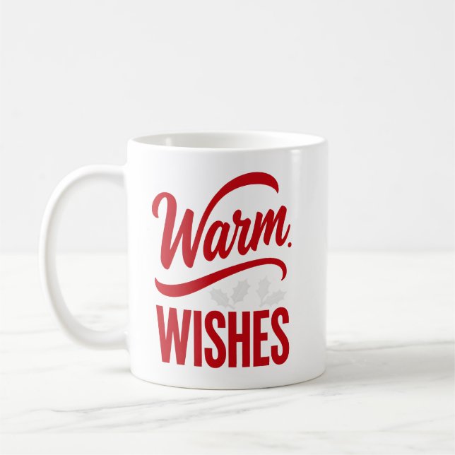 Taza de café de vacaciones con buenos deseos (Izquierda)