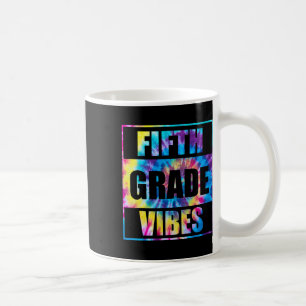 Taza De Café De Vuelta A La Escuela De 5º Grado Vibes Primer Dí
