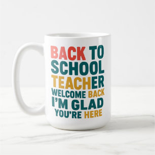 Taza De Café De vuelta a la escuela de profesores bienvenidos d