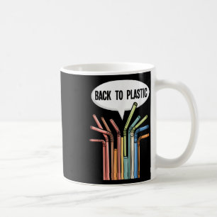 Taza De Café De vuelta a los popotes de plástico Presidente Tru