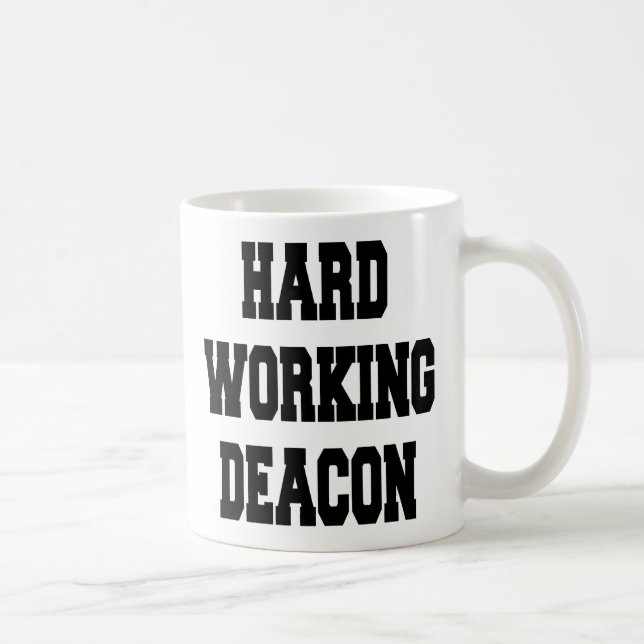 Taza De Café Deacon de trabajo duro (Derecha)