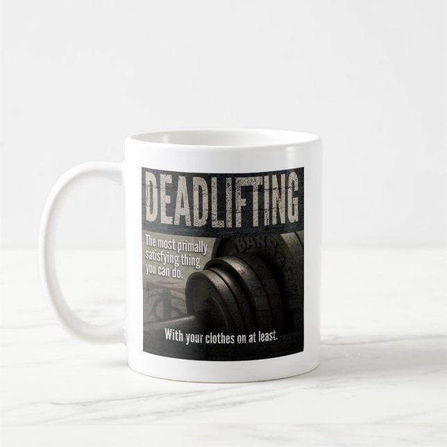Taza De Café Deadlift - Gracioso Meme Gym - Novedad de entrenam (Izquierda)
