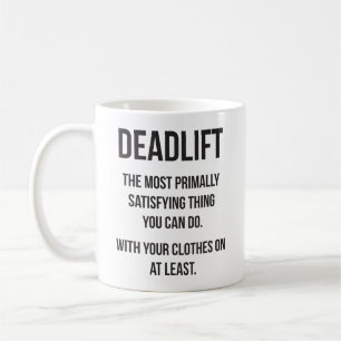 Taza De Café Deadlift - Gracioso Meme Gym - Novedad de entrenam