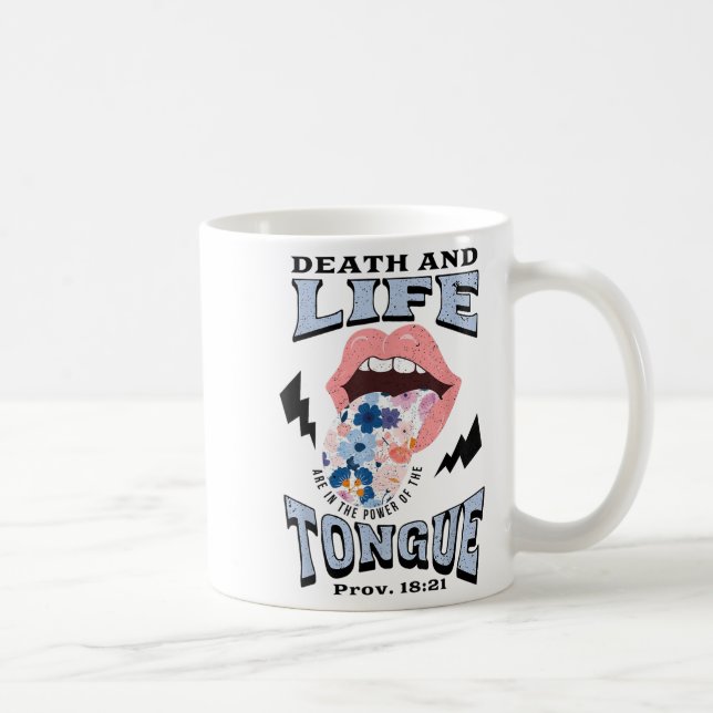 Taza De Café Death And Life Tongue Christian  (Derecha)