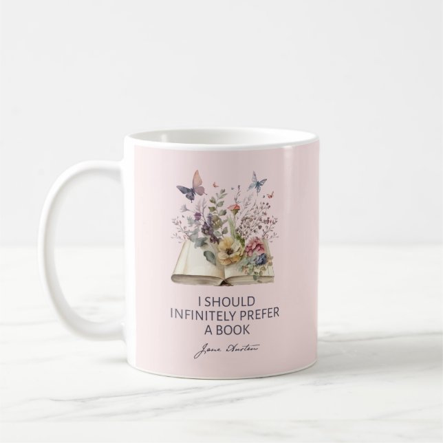 Taza De Café Debería Preferir Infinitamente Un Libro II - Jane  (Izquierda)