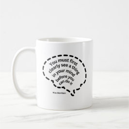 Taza De Café Debes Verlo Claramente - Alex Morrison -