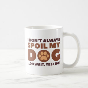 Taza De Café Debilitar mi perro