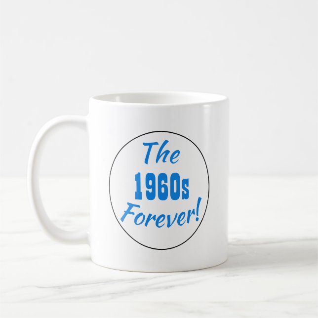 Taza De Café Década de 1960 para siempre Retro (Izquierda)