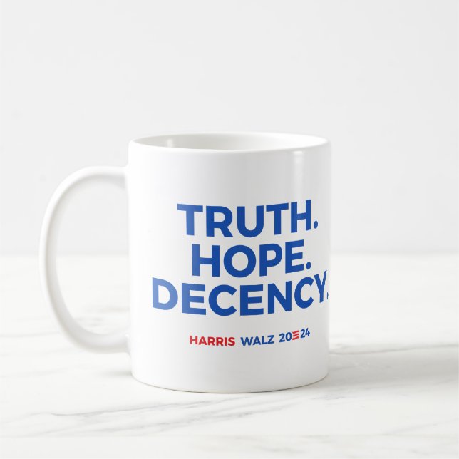 Taza De Café Decencia de la Verdad Esperanza - Harris Walz 2024 (Izquierda)