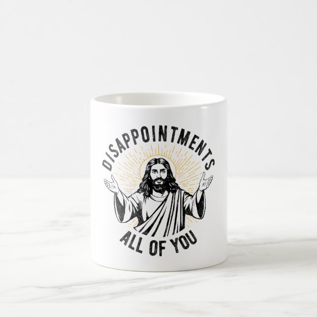 Taza De Café Decepcionas A Todos, Cristiano Jesús Gracioso (Centro)