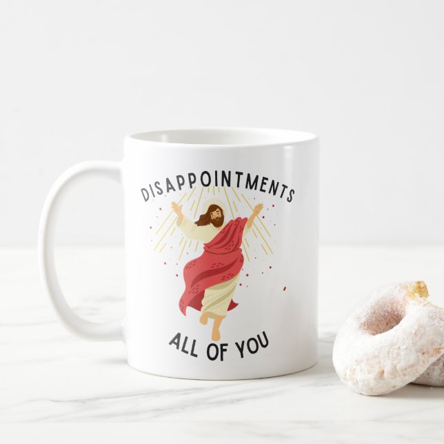 Taza De Café Decepcionas A Todos Jesús (Con donut)